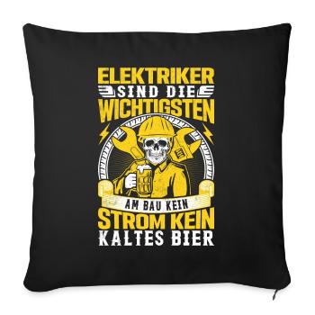 Elektriker Elektroniker Geschenk - Sofakissenbezug 45 x 45 cm - Schwarz - Vorne