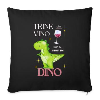 Dino Vino Dinosaur Wine Saying - Sofa pillowcase 17,3'' x 17,3'' (45 x 45 cm) - black - Front