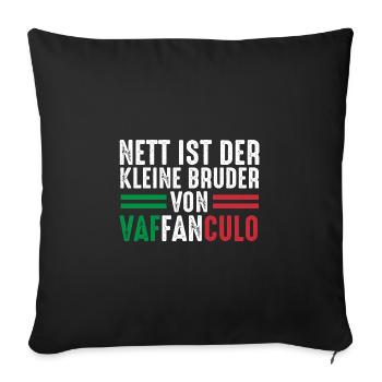 Italien Italiener Vaffanculo - Sofakissenbezug 45 x 45 cm - Schwarz - Vorne