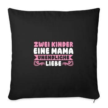 Mama Von 2 Kindern - Sofakissenbezug 45 x 45 cm - Schwarz - Vorne