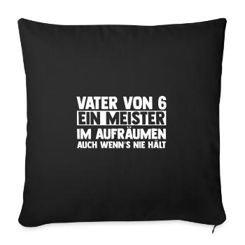 Dad of 6 children - Sofa pillowcase 17,3'' x 17,3'' (45 x 45 cm) - black - Front