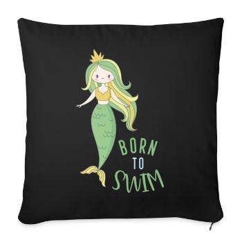 Born to swim - Sofakissenbezug 45 x 45 cm - Schwarz - Vorne
