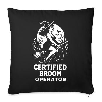 Opérateur de balai certifié Sorcière drôle d’Halloween - Housse de coussin décorative 45 x 45 cm - noir - Devant