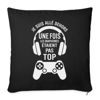 Je suis allé dehors une fois Humour gamer rétro - Housse de coussin décorative 45 x 45 cm - noir - Devant