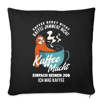Coffee doesn't talk – I like coffee - Sofa pillowcase 17,3'' x 17,3'' (45 x 45 cm) - black - Front