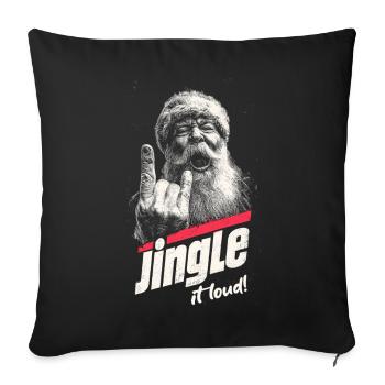 Jingle It Loud - Sofa pillowcase 17,3'' x 17,3'' (45 x 45 cm) - black - Front