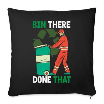 Garbage Day is my favorite day - Sofa pillowcase 17,3'' x 17,3'' (45 x 45 cm) - black - Front