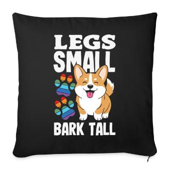 Short Legs, Tall Setting, Corgi - Sofa pillowcase 17,3'' x 17,3'' (45 x 45 cm) - black - Front