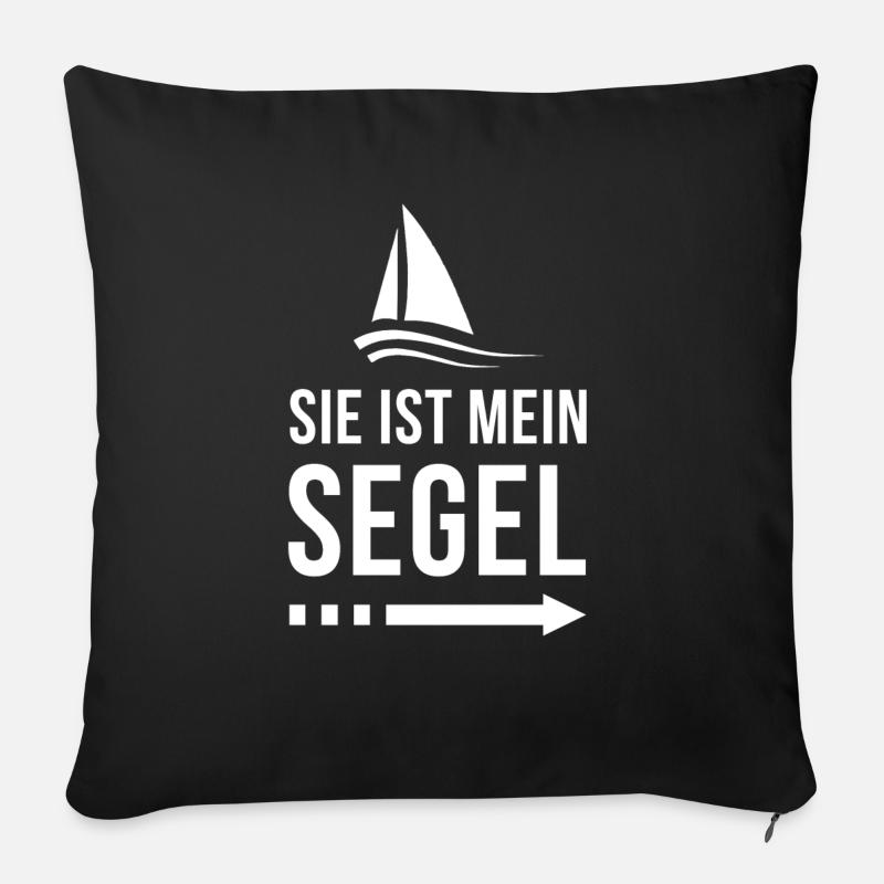 Sie ist mein Segel | Partnershirt | Ehemann | Ehe - Sofakissenbezug 45 x 45 cm - Schwarz