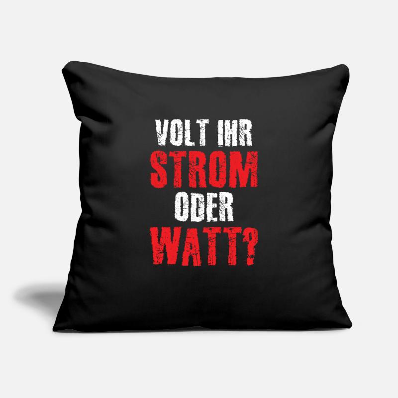 Volt Ihr Strom oder Watt? Sofakissenbezug 45 x 45 cm