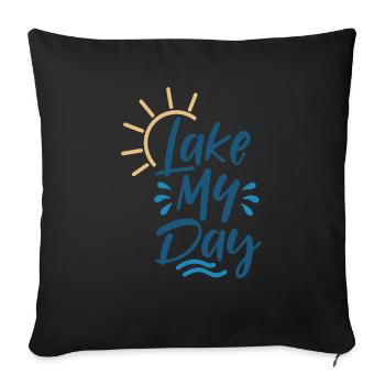 Lake My Day - Sofa pillowcase 17,3'' x 17,3'' (45 x 45 cm) - black - Front