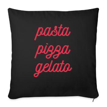 Pizza Pasta Gelato – Italian Food TypographyDesign - Sofa pillowcase 17,3'' x 17,3'' (45 x 45 cm) - black - Front