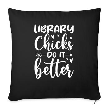 Library chicks do it better Library Lady - Sofakissenbezug 45 x 45 cm - Schwarz - Vorne