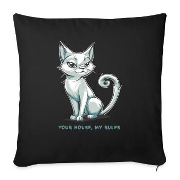 Your House, My Rules - Sofa pillowcase 17,3'' x 17,3'' (45 x 45 cm) - black - Front