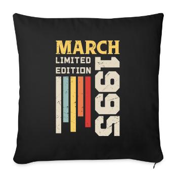March 1995 - Birthday Gift March 1995 March - Sofa pillowcase 17,3'' x 17,3'' (45 x 45 cm) - black - Front