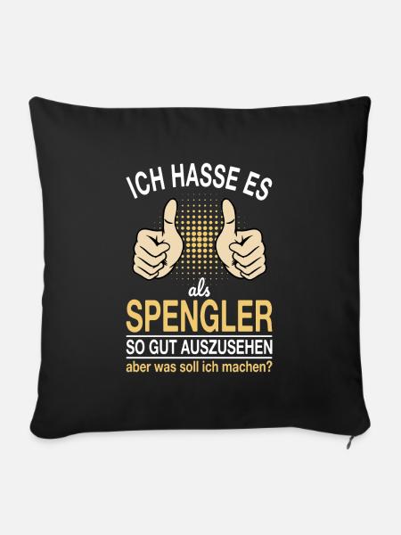 Spengler Spruch - Sofakissenbezug 45 x 45 cm - Schwarz