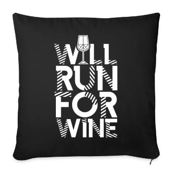 Werde Laufen Für Wein Weine Winzer Weinglas - Sofakissenbezug 45 x 45 cm - Schwarz - Vorne