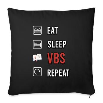 Eat Sleep VBS Repeat Bible School Jesus Christ - Sofa pillowcase 17,3'' x 17,3'' (45 x 45 cm) - black - Front