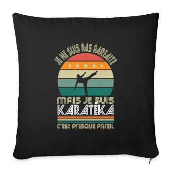 Je ne suis pas parfaite mais je suis karatéka - Housse de coussin décorative 45 x 45 cm - noir - Devant