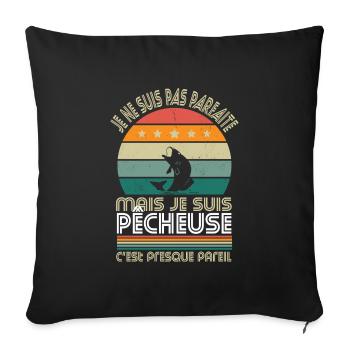 Je ne suis pas parfaite mais je suis pêcheuse - Housse de coussin décorative 45 x 45 cm - noir - Devant