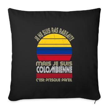 Je ne suis pas parfaite mais je suis Colombienne - Housse de coussin décorative 45 x 45 cm - noir - Devant
