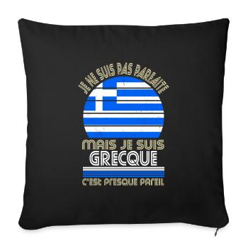 Je ne suis pas parfaite mais je suis Grecque - Housse de coussin décorative 45 x 45 cm - noir - Devant