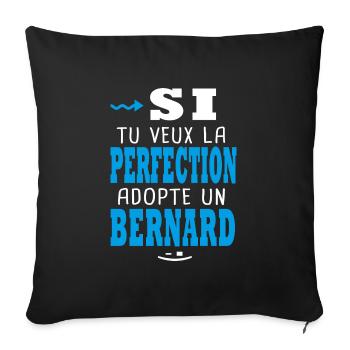Bernard Si tu veux la perfection adopte un bernard - Housse de coussin décorative 45 x 45 cm - noir - Devant