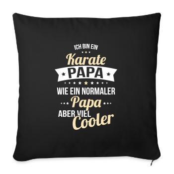 Papa karaté, comme un papa normal, mais beaucoup plus cool - Housse de coussin décorative 45 x 45 cm - noir - Devant