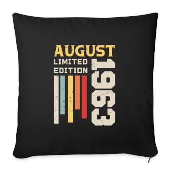 August 1963 - Birthday Gift August 1963 August - Sofa pillowcase 17,3'' x 17,3'' (45 x 45 cm) - black - Front
