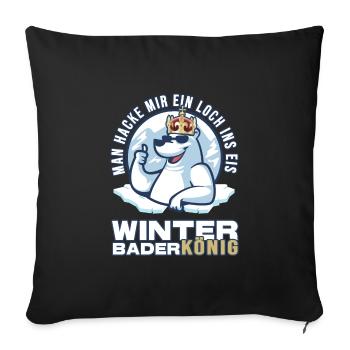 eisbader winterbader-könig eisbademeister eisbaden - Sofakissenbezug 45 x 45 cm - Schwarz - Vorne