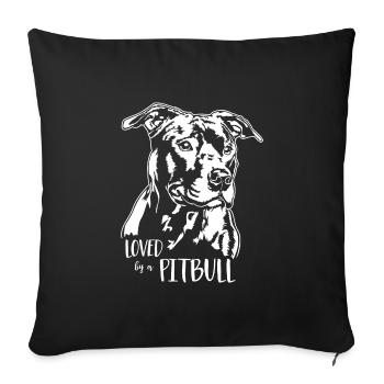 Loved by a Pitbull American Pitbull Dogs Wilsigns - Sofa pillowcase 17,3'' x 17,3'' (45 x 45 cm) - black - Front