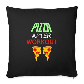 Pizza nach dem Training, Fitness + Essen Angebot - Sofakissenbezug 45 x 45 cm - Schwarz - Vorne