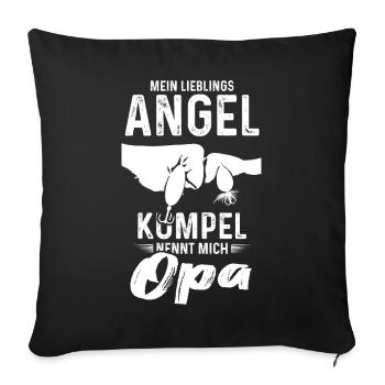 Mein Lieblings Angel Kumpel nennt mich Opa Angler - Sofakissenbezug 45 x 45 cm - Schwarz - Vorne