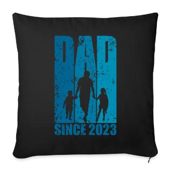 DAD SINCE 2023 PAPA 2 KINDER - Sofakissenbezug 45 x 45 cm - Schwarz - Vorne