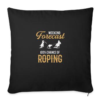 Wochenend-Prognose Roping, Rodeo roping - Sofakissenbezug 45 x 45 cm - Schwarz - Vorne