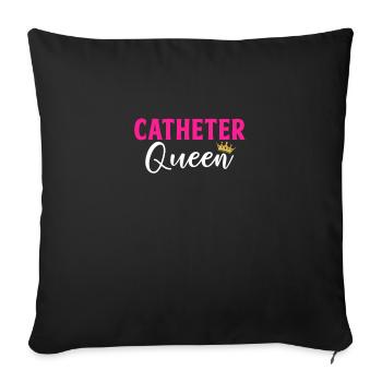 Catheter Queen, Nurse Dialysis Urology - Sofa pillowcase 17,3'' x 17,3'' (45 x 45 cm) - black - Front