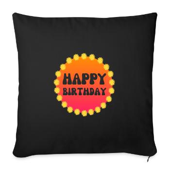 HAPPY BIRTHDAY FLOWER POWER 60s 70s - Housse de coussin décorative 45 x 45 cm - noir - Devant