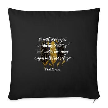 Bible Verse Psalm 91:4 - Sofa pillowcase 17,3'' x 17,3'' (45 x 45 cm) - black - Front