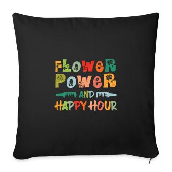 Flowers are my Happy Hour - Sofa pillowcase 17,3'' x 17,3'' (45 x 45 cm) - black - Front