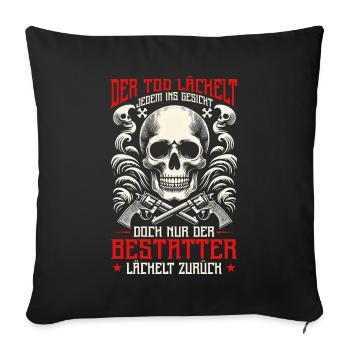 Bestatter Bestattungsfachkraft Geschenkidee Humor - Sofakissenbezug 45 x 45 cm - Schwarz - Vorne