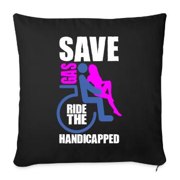 Behindert Humor Lustig - Sofakissenbezug 45 x 45 cm - Schwarz - Vorne