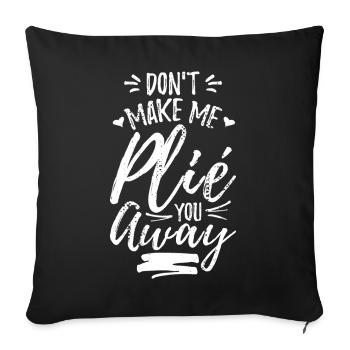 Ne me force pas à t’éloigner - Housse de coussin décorative 45 x 45 cm - noir - Devant
