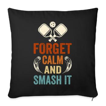 Oublie le calme et casse-le - Housse de coussin décorative 45 x 45 cm - noir - Devant