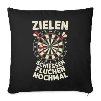 Zielen Schießen Fluchen Noch Mal - Sofakissenbezug 45 x 45 cm - Schwarz - Vorne