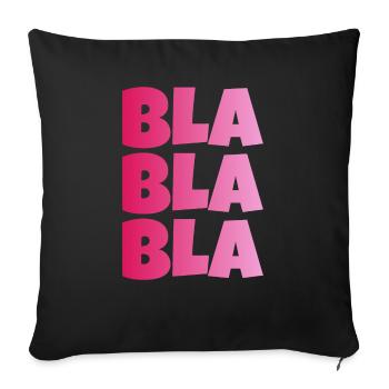 BLA BLA BLA STUPID GESCHWAETZ - Sofa pillowcase 17,3'' x 17,3'' (45 x 45 cm) - black - Front