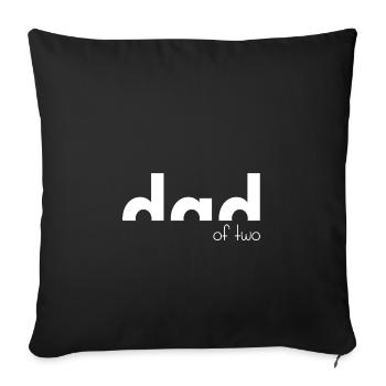 dad of two - Sofa pillowcase 17,3'' x 17,3'' (45 x 45 cm) - black - Front