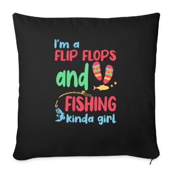 Ich bin ein Flip Flop und Fischer Mädchen - Sofakissenbezug 45 x 45 cm - Schwarz - Vorne