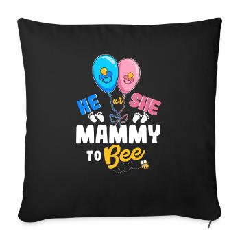 He or She Mammy To Bee Best Mom Ever Motherhood - Sofa pillowcase 17,3'' x 17,3'' (45 x 45 cm) - black - Front