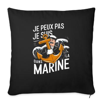 Je peux pas je suis dans la Marine - Housse de coussin décorative 45 x 45 cm - noir - Devant
