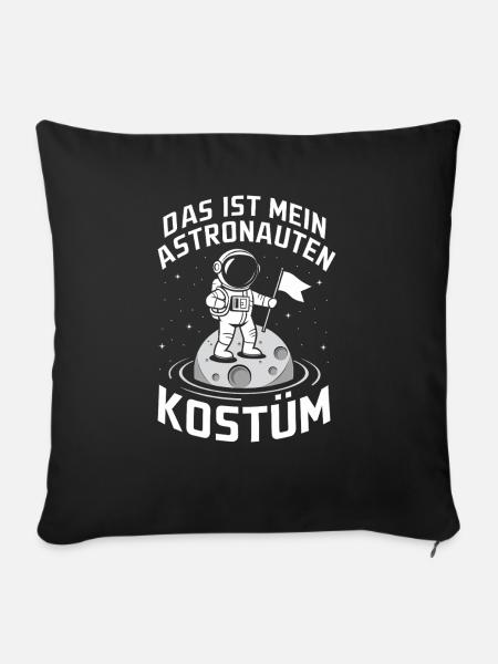 Das ist mein Astronauten Kostüm - Sofakissenbezug 45 x 45 cm - Schwarz